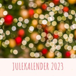 Julekalender med Olier & Krystaller 2023