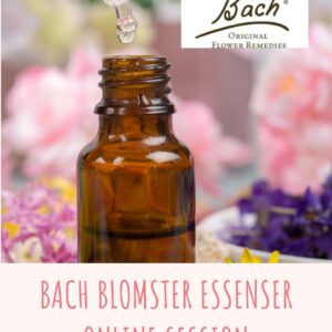 Hvad er Æteriske olier 12 Bach Blomsterterapi – Online session